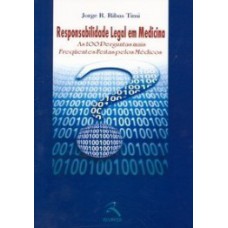Responsabilidade legal em medicina