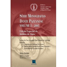 Monografias Dante Pazzanese 2005 - Volume I