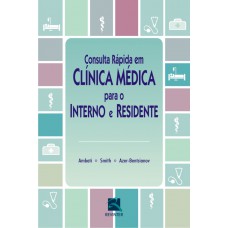 Consulta Rápida em Clínica Médica para o Interno e o Residente