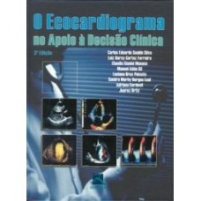 O ecocardiograma no apoio à decisão clínica