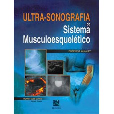 Ultrassonografia do sistema musculoesquelético Ultrassonografia do sistema musculoesquelético