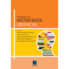 Atualidades em Motricidade Orofacial