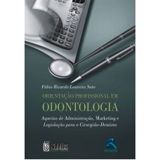 Orientação Profissional em Odontologia