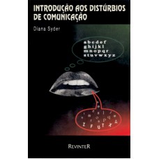 Introdução aos Distúrbios de Comunicação