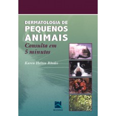 Dermatologia de Pequenos Animais Dermatologia de Pequenos Animais