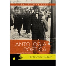 Antologia poética Fernando Pessoa Antologia poética Fernando Pessoa