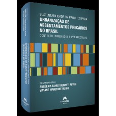 Sustentabilidade em projetos para urbanização de assentamentos precários no Brasil