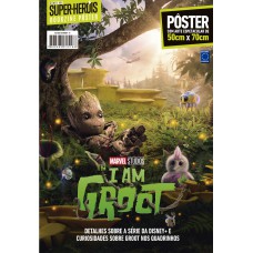 Superpôster Mundo dos Super-Heróis - Eu sou Groot - Arte B