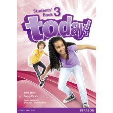 Today! 3 Students Book Standalone