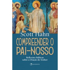 Compreender o Pai-Nosso