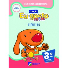 Eu gosto m@is Ciências 3º ano