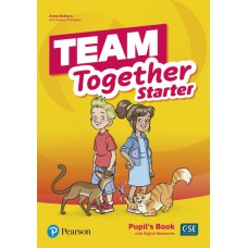 Team Together Starter Pupil''''S Book With Digital Resources