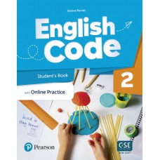 English Code (Ae) 2 Student''''S Book & Ebook W/ Online Practice & Digital Resources