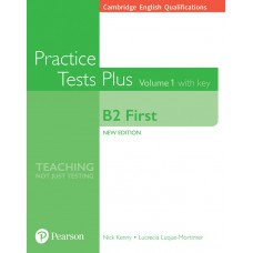 Practice Tests Plus - Cambridge B2 First Student''''S Book Vol 1 W/ Online Resources (W/ Key)