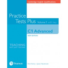 Practice Tests Plus - Cambridge C1 Advanced Student''''S Book Vol 1 W/ Online Resources (W/ Key)