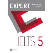 Expert IELTS 5 Student''''s Resource Book with Key Expert IELTS 5 Student''''s Resource Book with Key