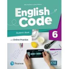 English Code (Ae) 6 Student''''S Book & Ebook W/ Online Practice & Digital Resources