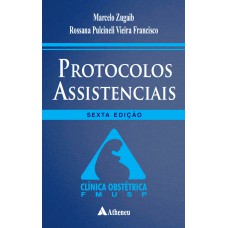 Protocolos Assistenciais - Clínica Obstétrica