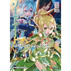 Sword art online: alicization awakening vol. 17