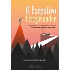 O executivo peregrinador