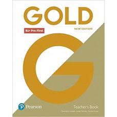 Gold B1+ Pre-First New Edition Teacher''''s Book