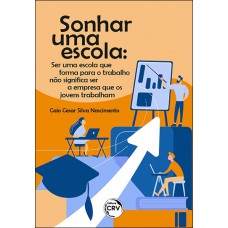 SONHAR UMA ESCOLA