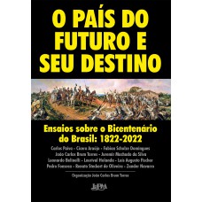 O país do futuro e seu destino