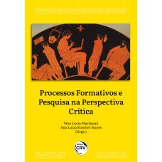 Processos formativos e pesquisa na perspectiva crítica