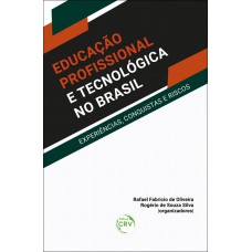 EDUCAÇÃO PROFISSIONAL E TECNOLÓGICA NO BRASIL