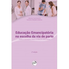 Educação emancipatória na escolha da via de parto