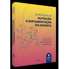 Estratégias de nutrição e suplementação no esporte