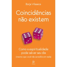 Coincidências não existem