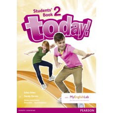 Today! 2 Students'''' Book and MyLab Pack