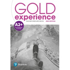 Gold Experience (2nd Edition) A2+ Teacher''''s Resource Book