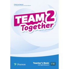 Team Together 2 Teacher''''s Book With Digital Resources Pack