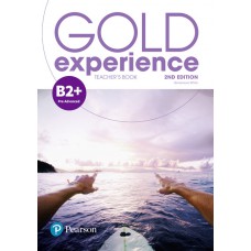 Gold Experience B2+ Teacher''''s Book Gold Experience B2+ Teacher''''s Book
