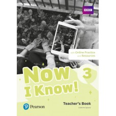 Now I Know! 3 Teacher''''s Book + Online Resources