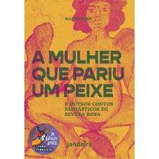 A mulher que pariu um peixe