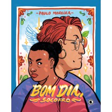 Bom dia, Socorro Bom dia, Socorro