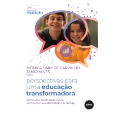 Perspectivas para uma Educação Transformadora