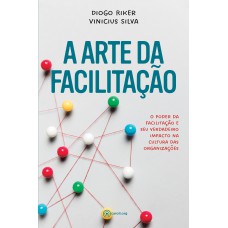 A arte da facilitação