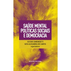 Saúde mental, políticas sociais e democracia