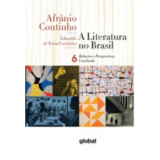 A literatura no Brasil - relações e perspectivas - conclusão