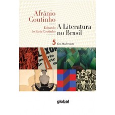 A literatura no Brasil - era modernista