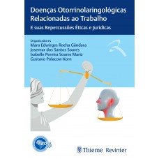 ABORL Doenças Otorrinolaringológicas Relacionadas ao Trabalho