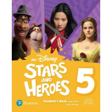 My Disney Stars & Heroes - Level 5 - Student''''S Book With Ebook And Resources