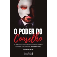 O poder do conselho