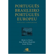 Português Brasileiro e Português Europeu