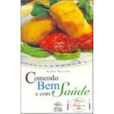 Comendo bem e com saúde - Peixes e Frutos do Mar