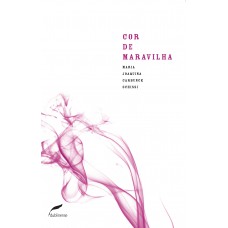 Cor de maravilha Cor de maravilha